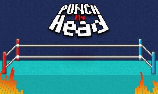 game pic for Punch my head